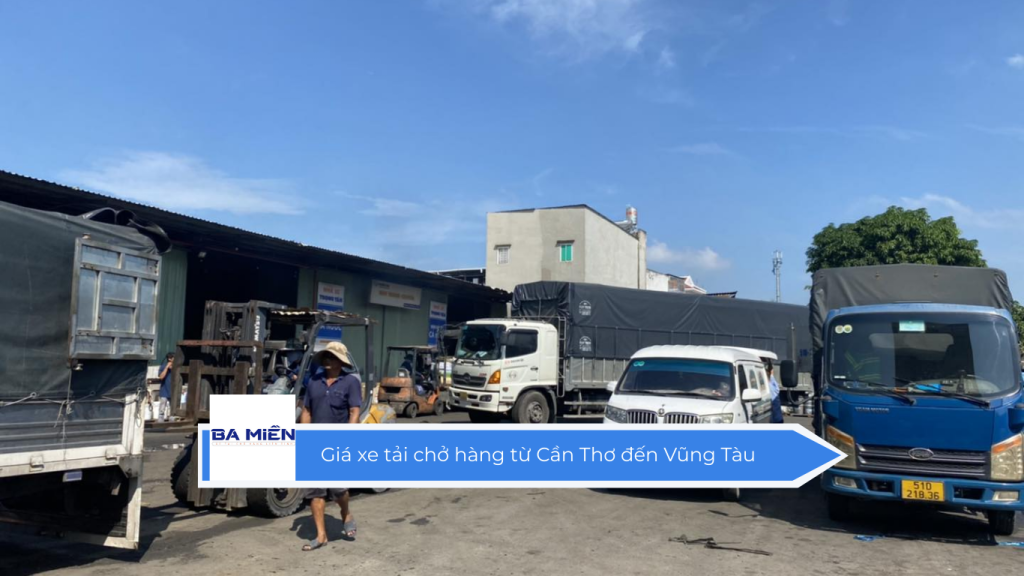 Giá xe tải chở hàng từ Cần Thơ đến Vũng Tàu