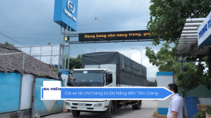 Giá xe tải chở hàng từ Đà Nẵng đến Tiền Giang