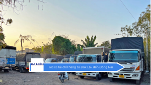 Giá xe tải chở hàng từ Đăk Lăk đến Đồng Nai