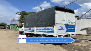 Giá xe tải chở hàng từ Đăk Lăk đến Hà Nội