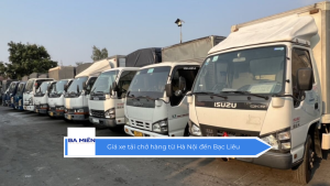 Giá xe tải chở hàng từ Hà Nội đến Bạc Liêu