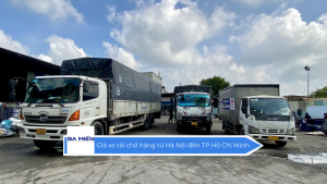 Giá xe tải chở hàng từ Hà Nội đến TP Hồ Chí Minh