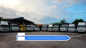Giá xe tải chở hàng từ Nha Trang đến Cần Thơ