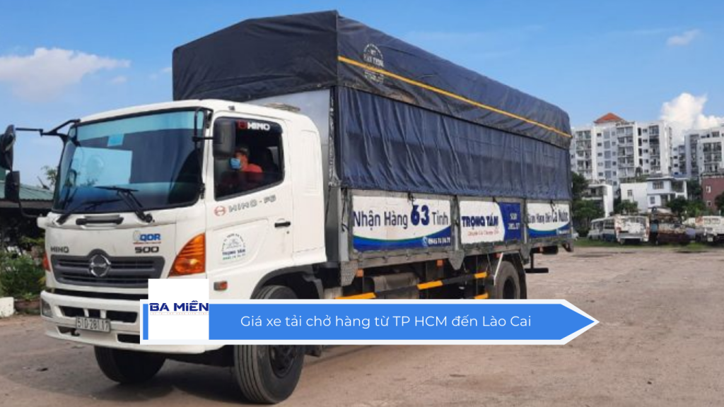 Giá xe tải chở hàng từ TP HCM đến Lào Cai