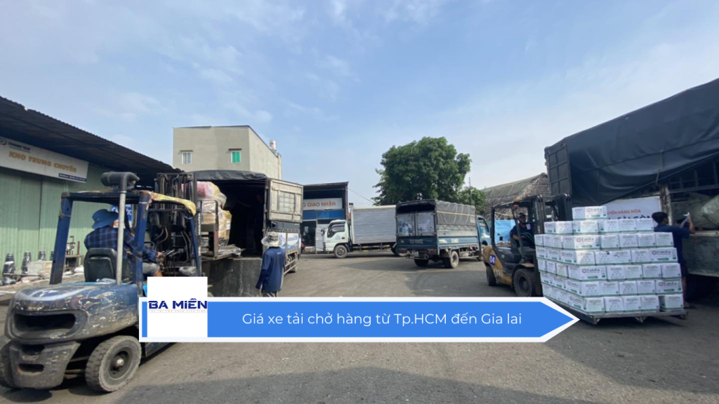 Giá xe tải chở hàng từ Tp.HCM đến Gia lai