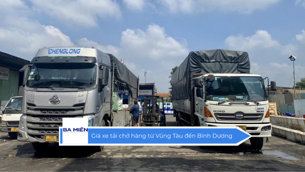 Giá xe tải chở hàng từ Vũng Tàu đến Bình Dương