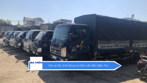 Giá xe tải chở hàng từ Đăk Lắk đến Bến Tre