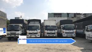 Giá xe tải chở hàng từ Gia Lai đến Lạng Sơn