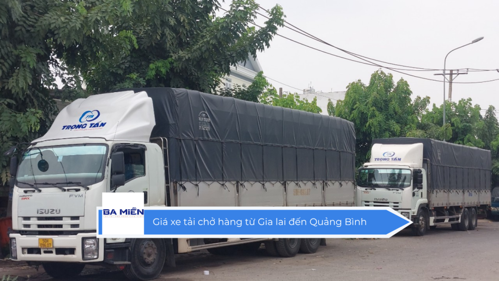 Giá xe tải chở hàng từ Gia lai đến Quảng Bình